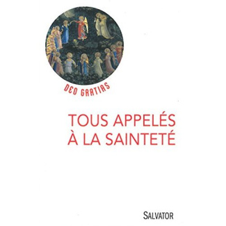 Tous appelés à la sainteté