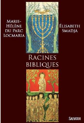 Aux sources hébraïques de la foi chrétienne