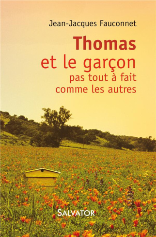 Thomas et l'enfant pas tout à fait comme les autres