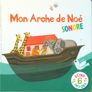 Mon Arche de Noé sonore