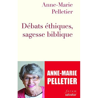 Débats éthiques, sagesse biblique