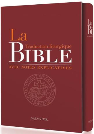 La Bible traduction liturgique avec notes explicatives. Edition de luxe