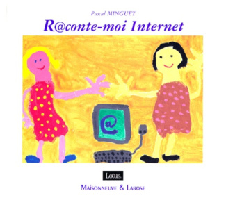 RACONTE MOI INTERNET