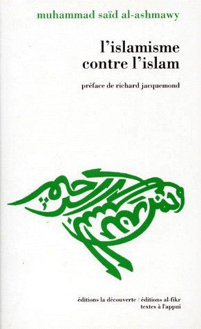 L'ISLAMISME CONTRE L'ISLAM