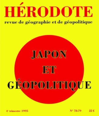 Hérodote N° 78/79 : Japon et géopolitique