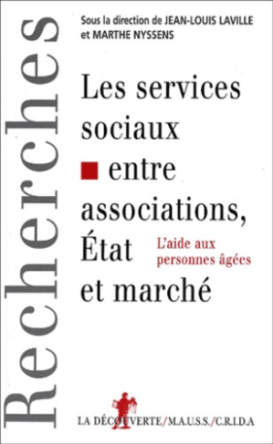 Les services sociaux entre associations, Etat et marché. L'aide aux personnes agées