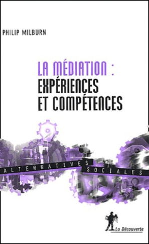 La médiation : expériences et compétences