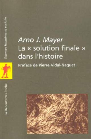 La "solution finale" dans l'histoire