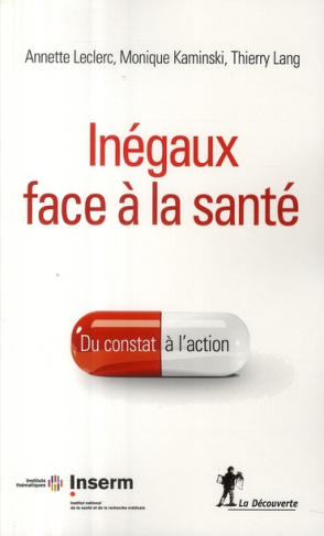 Inégaux face à la santé. Du constat à l'action