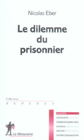 Le dilemme du prisonnier