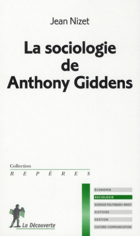 La sociologie de Anthony Giddens