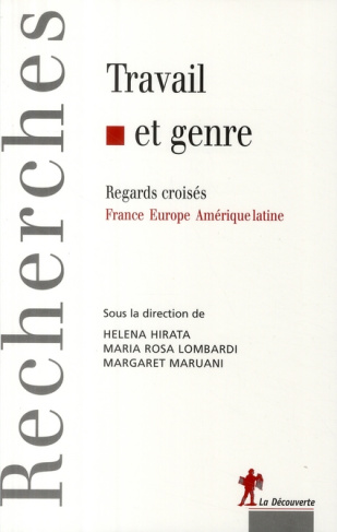 Travail et genre. Regards croisés France-Europe-Amérique latine