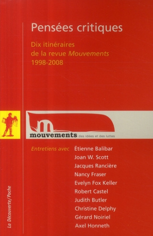 Pensées critiques : dix itinéraires de la revue Mouvements. 1998-2008