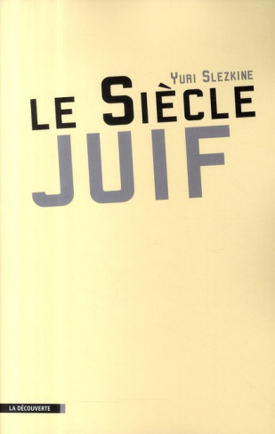 Le Siècle juif