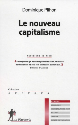 Le nouveau capitalisme. 3e édition