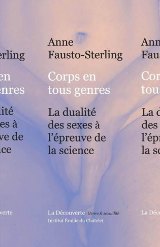 Corps en tous genres. La dualité des sexes à l'épreuve de la science
