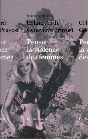 Penser la violence des femmes