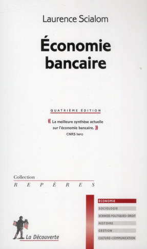 Economie bancaire. 4e édition
