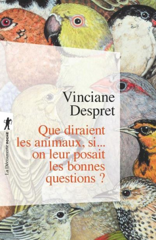 Que diraient les animaux si... on leur posait les bonnes questions ?