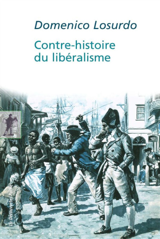 Contre-histoire du libéralisme