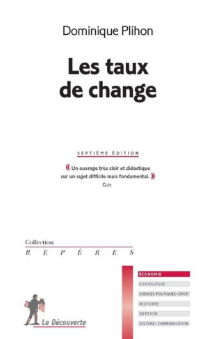 Les taux de change. 7e édition