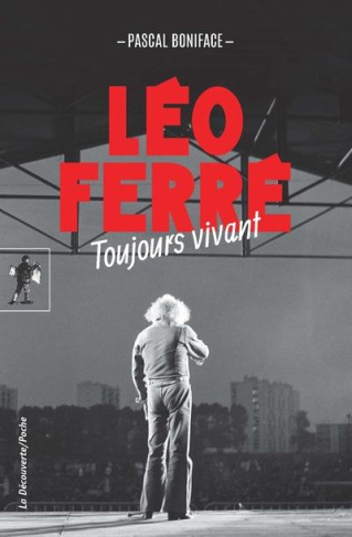 Léo Ferré, toujours vivant