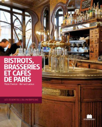Bistrots, brasseries et cafés de Paris