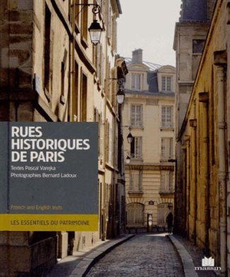 Rues historiques de Paris. Edition bilingue français-anglais