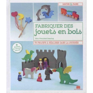 Fabriquer des jouets en bois