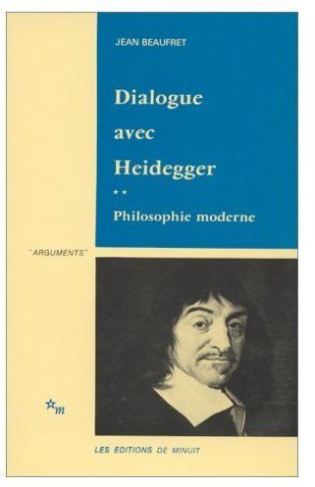 Dialogue avec Heidegger. Tome 2, Philosophie moderne