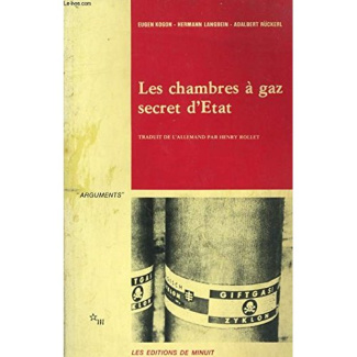 Les chambres à gaz. Secret d'Etat