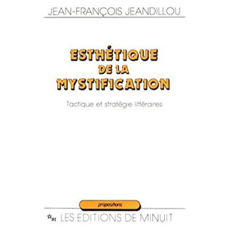 Esthétique de la mystification. Tactique et stratégie littéraires