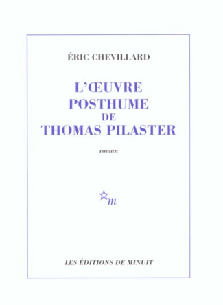 L'oeuvre posthume de Thomas Pilaster