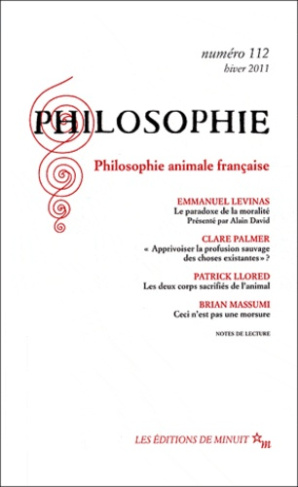 Philosophie N° 112 hiver 2011 : Philosophie animale française
