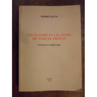 Les plaisirs et les jours de Marcel Proust. Etude d'un recueil