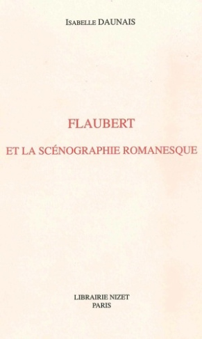 Flaubert et la scénographie romanesque