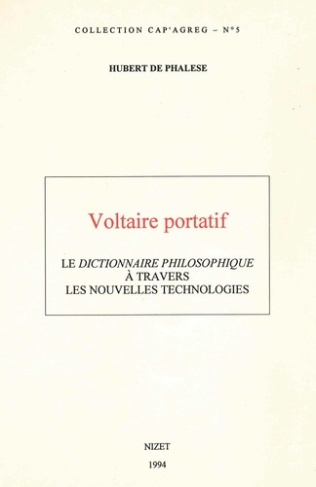 Voltaire portatif. Le Dictionnaire Philosophique à travers les nouvelles technologies