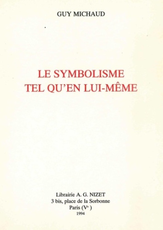 Le Symbolisme tel qu'en lui-même