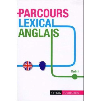 PARCOURS LEXICAL ANGLAIS