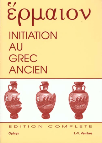 Hermaion. Initiation au grec ancien