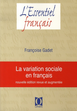 La variation sociale en français. Edition revue et augmentée