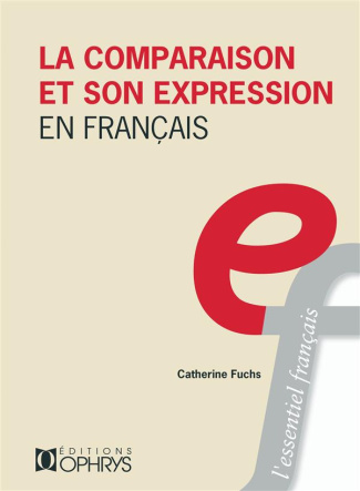 La comparaison et son expression en français