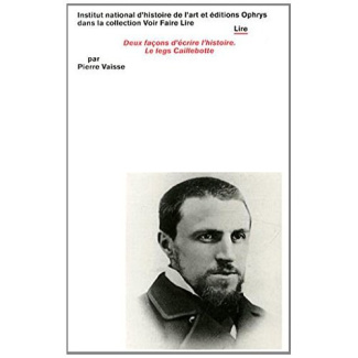 Deux façons d'écrire l'histoire - Le legs Caillebotte