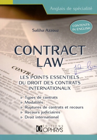 Contract law. Les points essentiels du droit des contrats internationaux