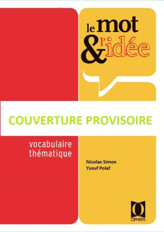 Le mot & l'idée Turc. Vocabulaire thématique