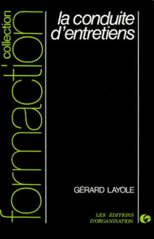 La Conduite d'entretiens