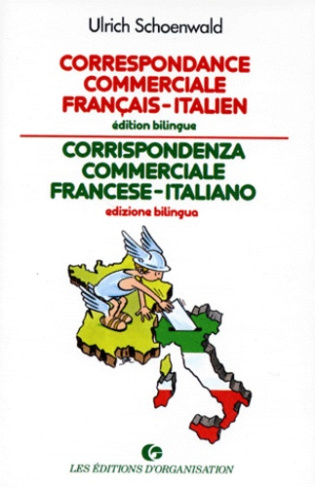 CORRESPONDANCE COMMERCIALE FRANCAIS-ITALIEN : CORRISPONDENZA COMMERCIALE FRANCESE-ITALIANO. Edition