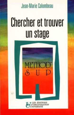 Chercher et trouver un stage