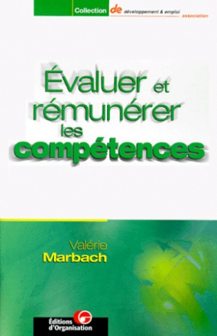 Évaluer et rémunérer les compétences