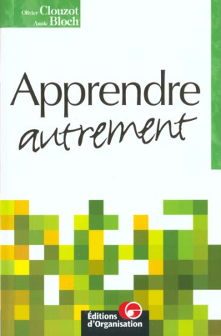 Apprendre autrement. Edition 2001